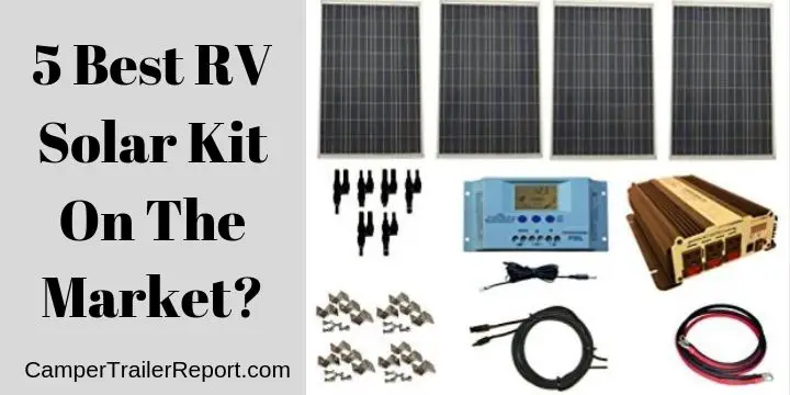5 Best RV Solar Kit On The Market