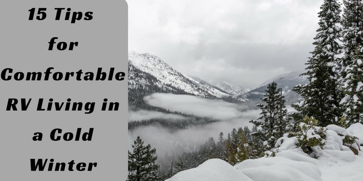 15 Tips for Comfortable RV Living in a Cold Winter