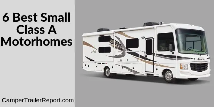 6 Best Small Class A Motorhomes in 2021