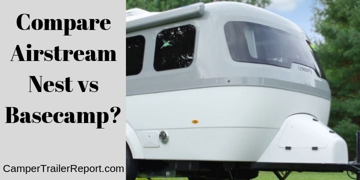 Compare Airstream Nest vs Basecamp?
