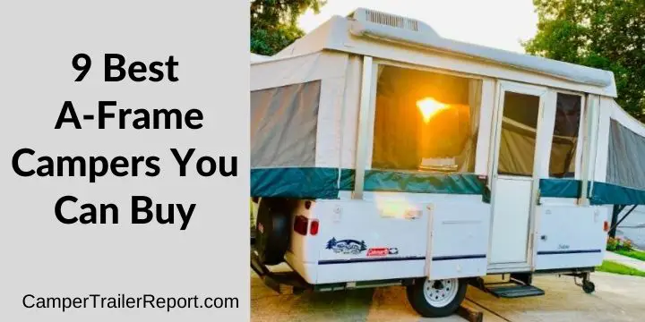 9 Best A-Frame Campers You Can Buy