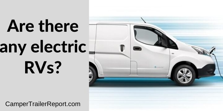 Are there any electric RVs?