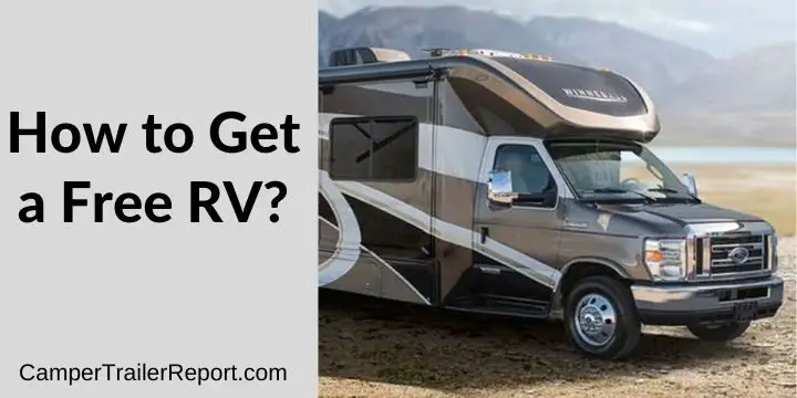 How to Get a Free RV?