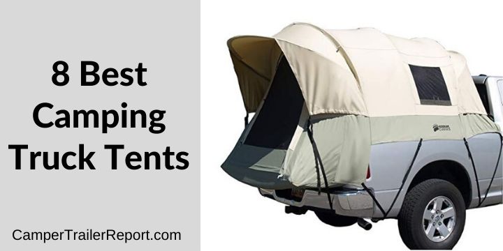 8 Best Camping Truck Tents of 2020