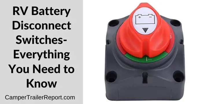 RV Battery Disconnect Switches