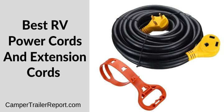 Best RV Power Cords And Extension Cords 