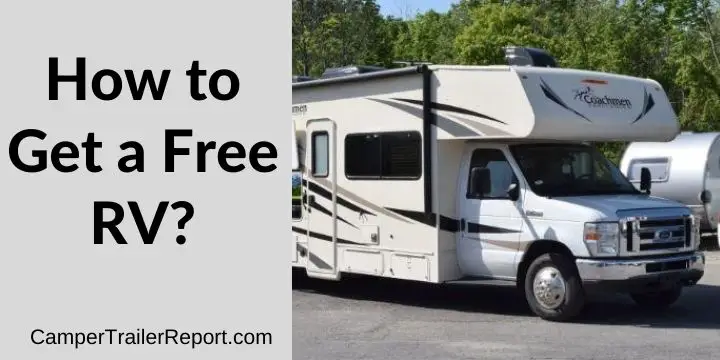 How To Get A Free Rv