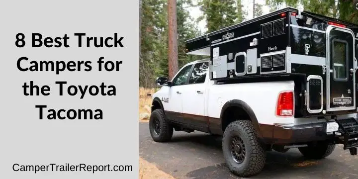 Update 93+ about truck camper for toyota tacoma unmissable - in.daotaonec