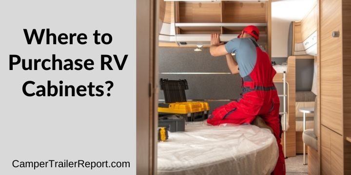 Where to Purchase RV Cabinets in 2021